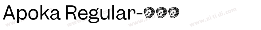 Apoka Regular字体转换